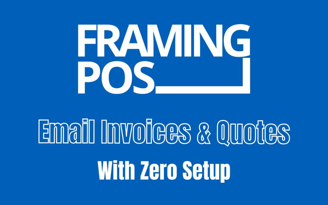 Email Invoices and Quotes with Zero Setup