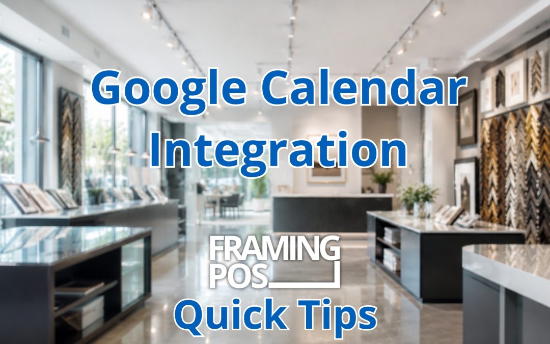 How to Connect Google Calendar or Outlook Calendar with Framing POS